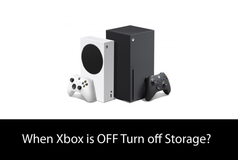 When Xbox is OFF Turn off Storage?