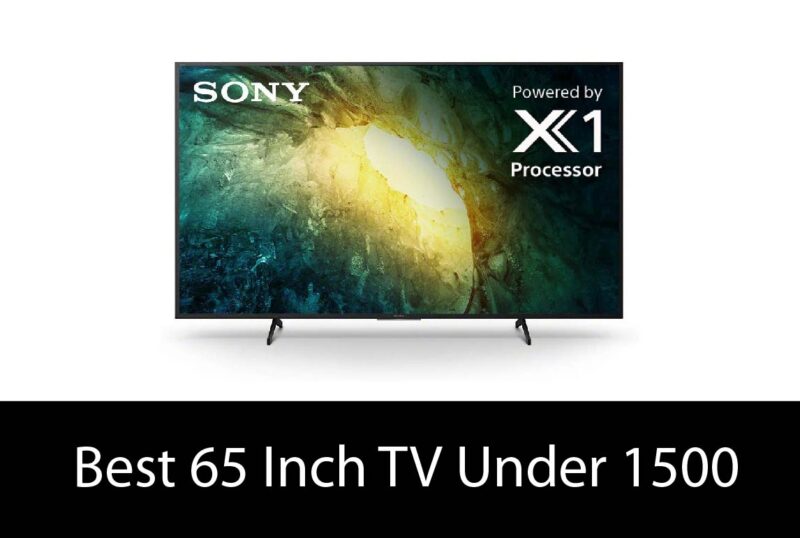 Best 65 Inch TV Under 1500 – Buyer’s Guide