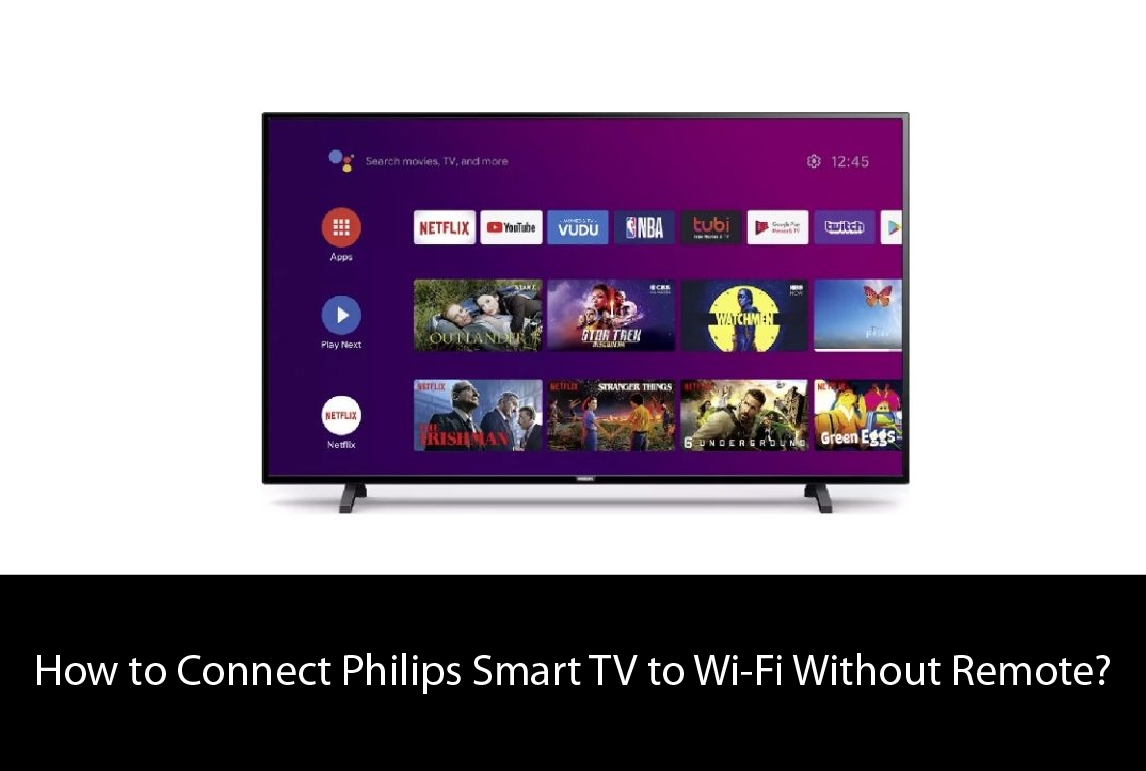 How to Connect Philips TV to Wifi Without Hassle